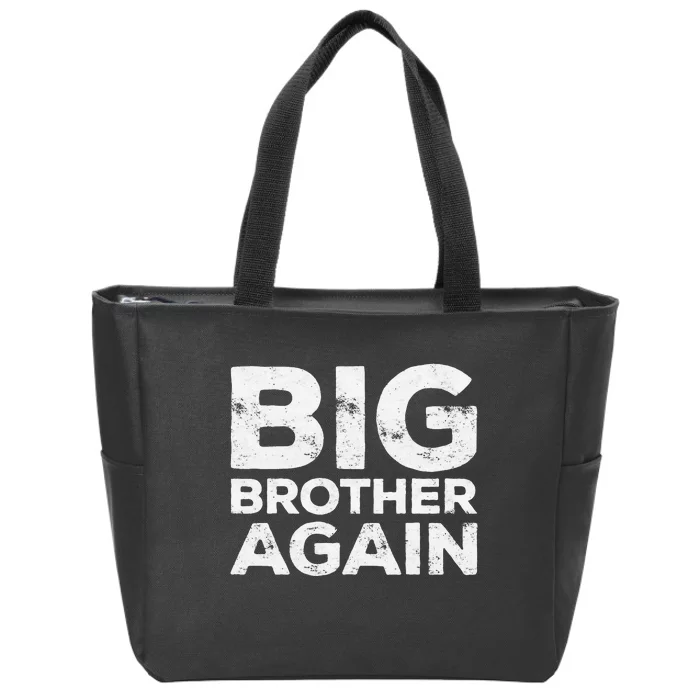 Big Brother Again Bro Zip Tote Bag