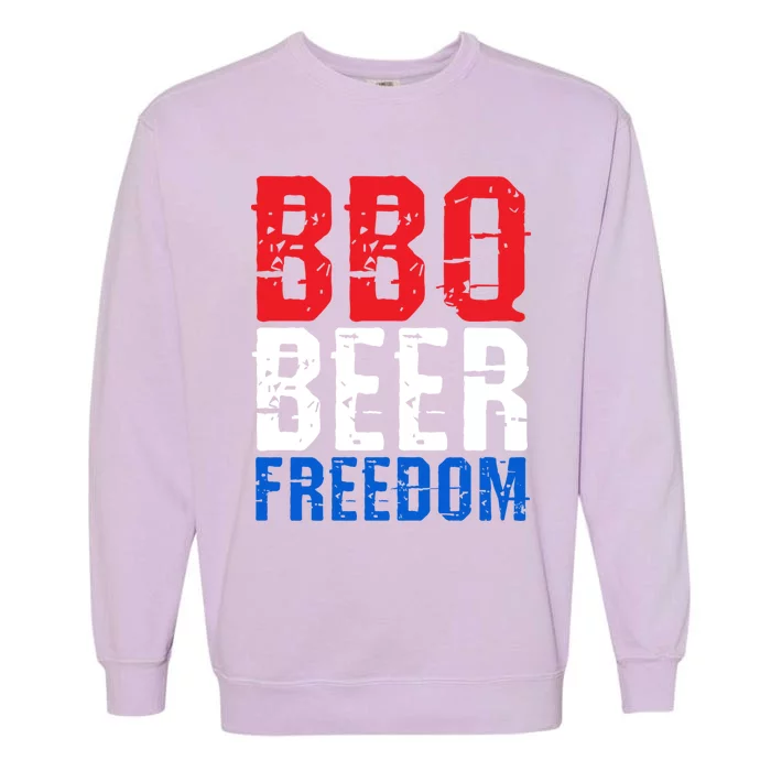 Bbq Beer And Freedom Funny July 4th Patriotic Gift Garment-Dyed Sweatshirt