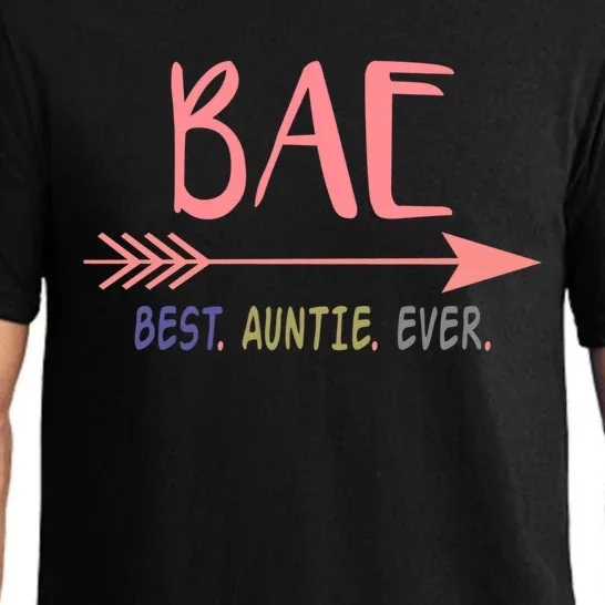 Bae Best Auntie Ever Meaningful Gift Gift For Best Aunt Ever Pajama Set