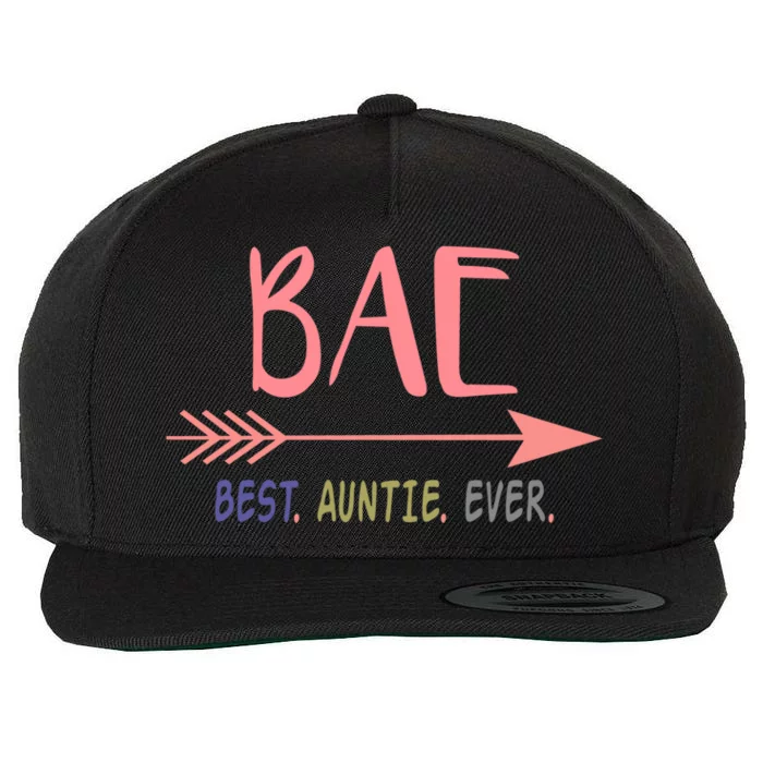 Bae Best Auntie Ever Meaningful Gift Gift For Best Aunt Ever Wool Snapback Cap