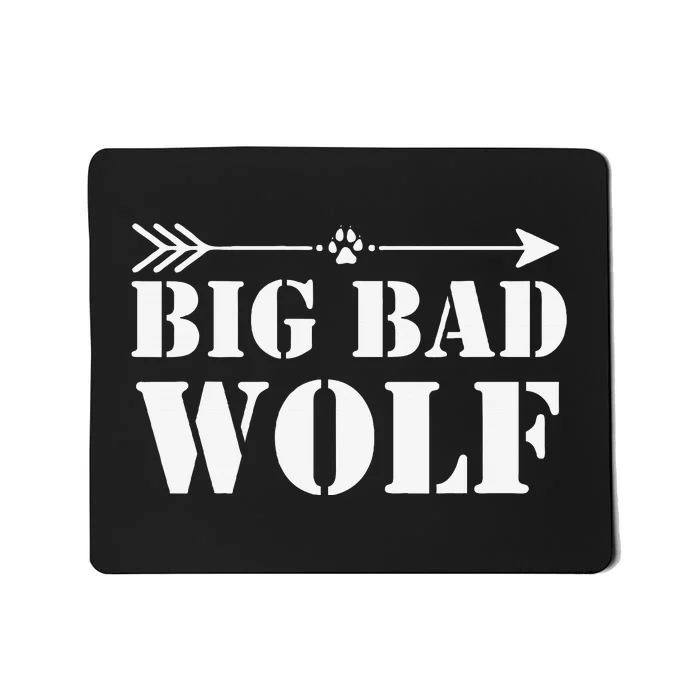 Big Bad and Wolf Funny Wolves Werewolf Cool Dog Gift Mousepad