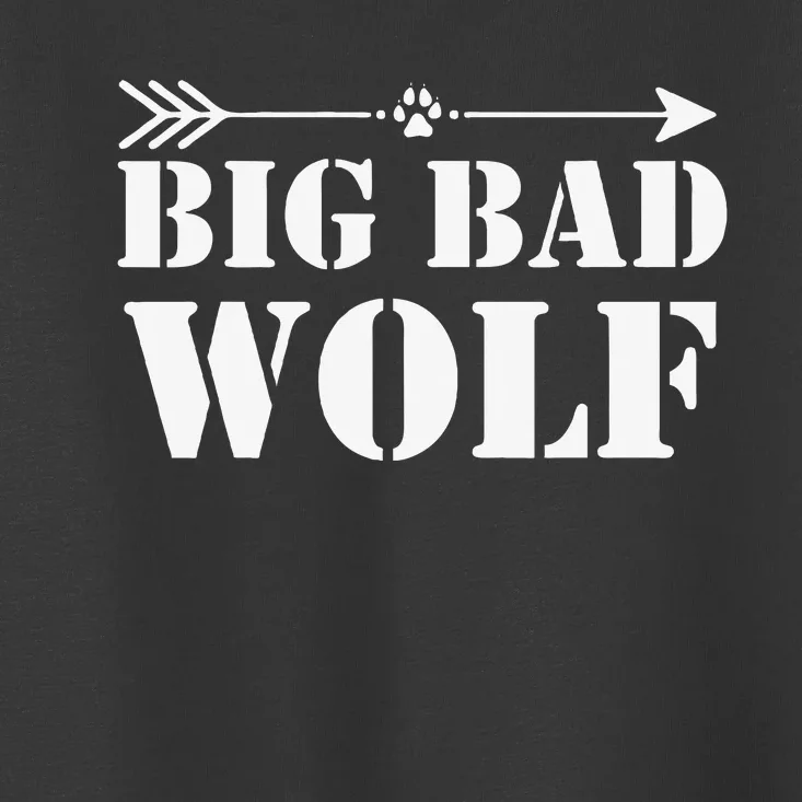 Big Bad and Wolf Funny Wolves Werewolf Cool Dog Gift Toddler T-Shirt