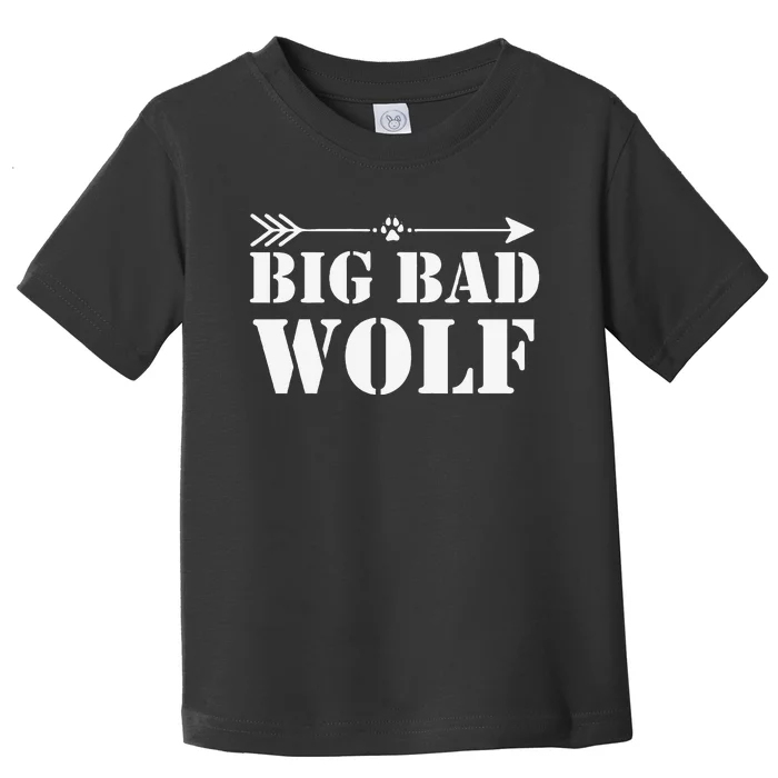 Big Bad and Wolf Funny Wolves Werewolf Cool Dog Gift Toddler T-Shirt