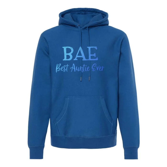 Bae Best Auntie Ever Aunt Christmas Mothers Day Gift Premium Hoodie