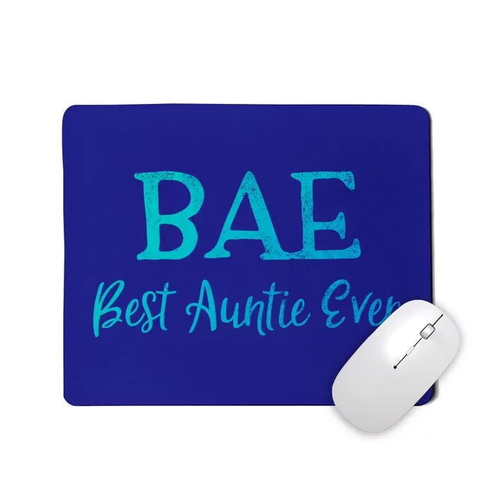 Bae Best Auntie Ever Aunt Christmas Mothers Day Gift Mousepad