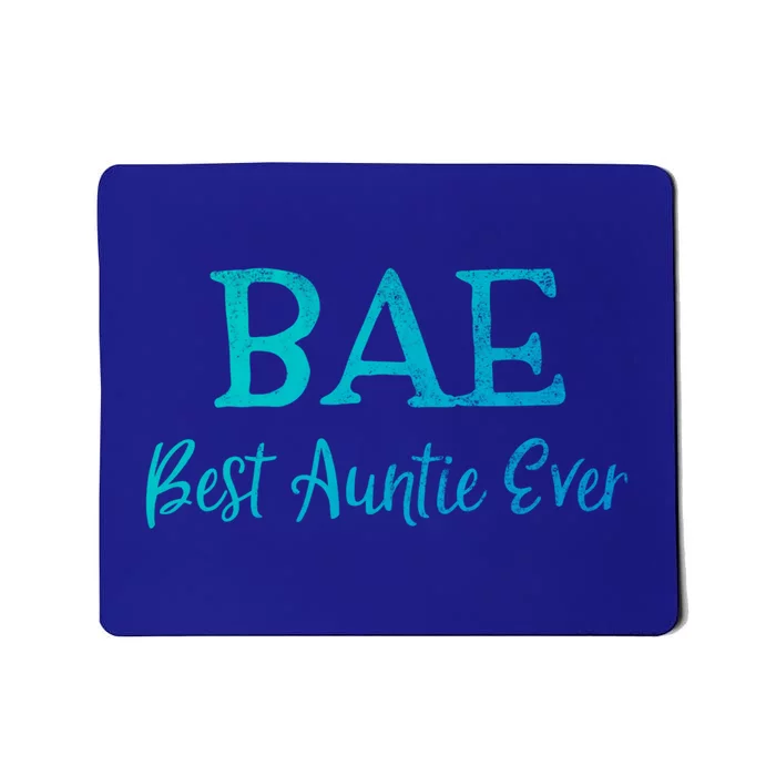 Bae Best Auntie Ever Aunt Christmas Mothers Day Gift Mousepad