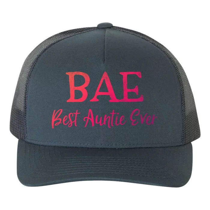 Bae Best Auntie Ever Aunt Christmas Mothers Day Gift Yupoong Adult 5-Panel Trucker Hat