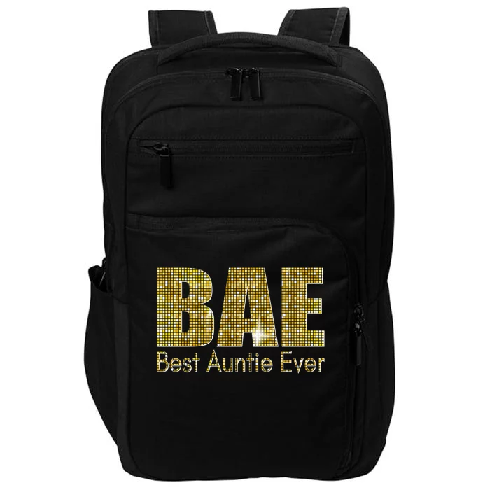 Bae Best Auntie Ever Aunty Gift Impact Tech Backpack