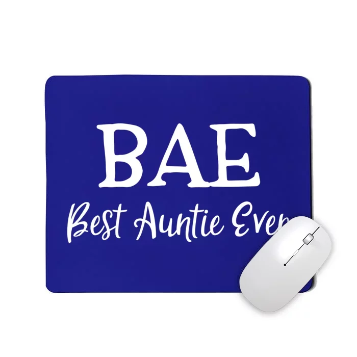 Bae Best Auntie Ever Aunt Mothers Day Christmas Gift Mousepad