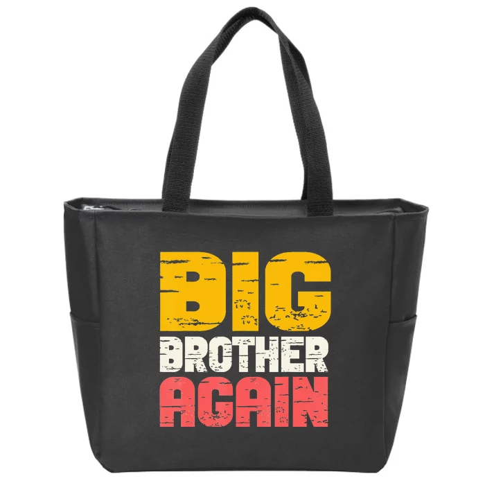 Big Brother Again Big Bro Gamer Promoted Son Zip Tote Bag