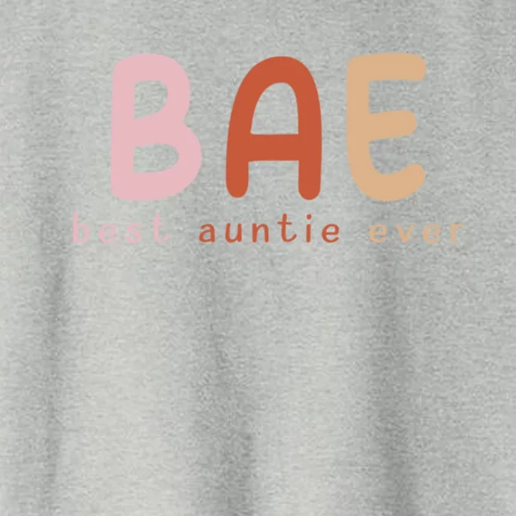 Bae Best Auntie Ever Funny Gift For Aunts And Aunties Meaningful Gift Women's Crop Top Tee