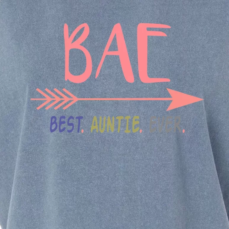 Bae Best Auntie Ever Gift Meaningful Gift For Best Aunt Ever Garment-Dyed Women's Muscle Tee