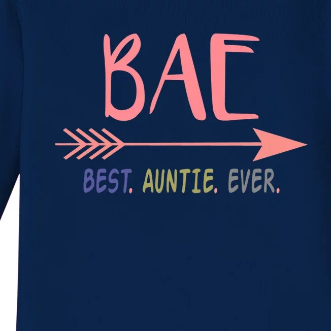 Bae Best Auntie Ever Gift Meaningful Gift For Best Aunt Ever Baby Long Sleeve Bodysuit