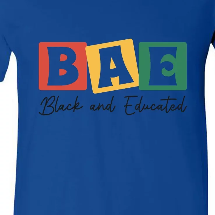 Bae Black And Educated Black History Month V-Neck T-Shirt