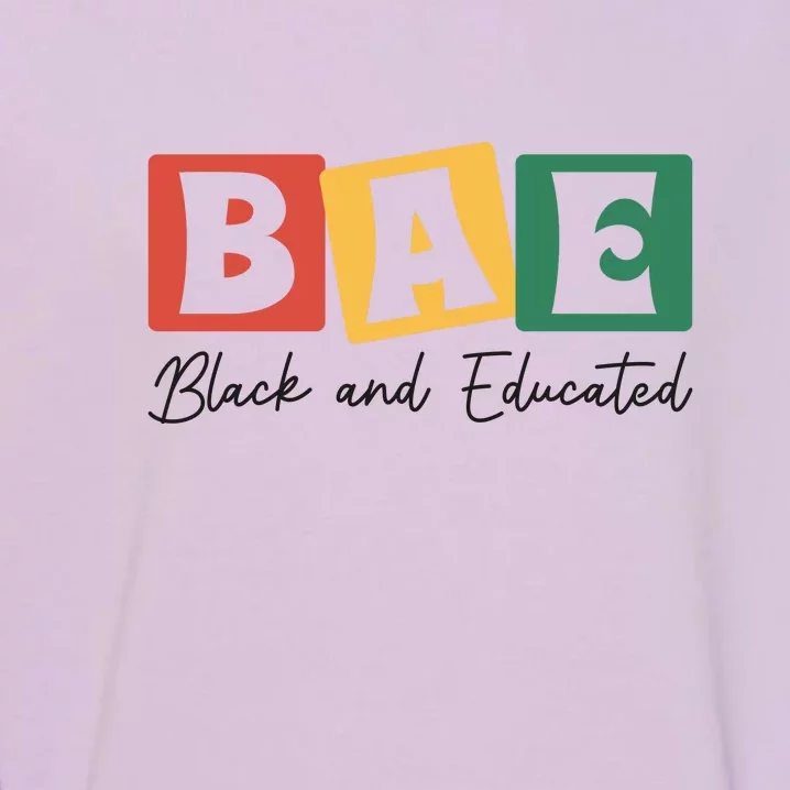 Bae Black And Educated Black History Month Garment-Dyed Sweatshirt