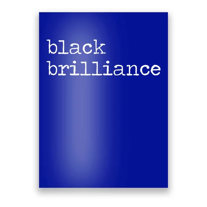 Black Brilliance African Melanin Leaders Cool Gift Poster