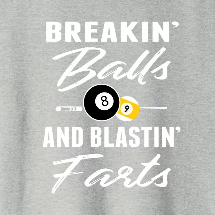 Breakin' Ball And Blastin' Farts Billiards Dad Gift For Father's Day Women's Crop Top Tee