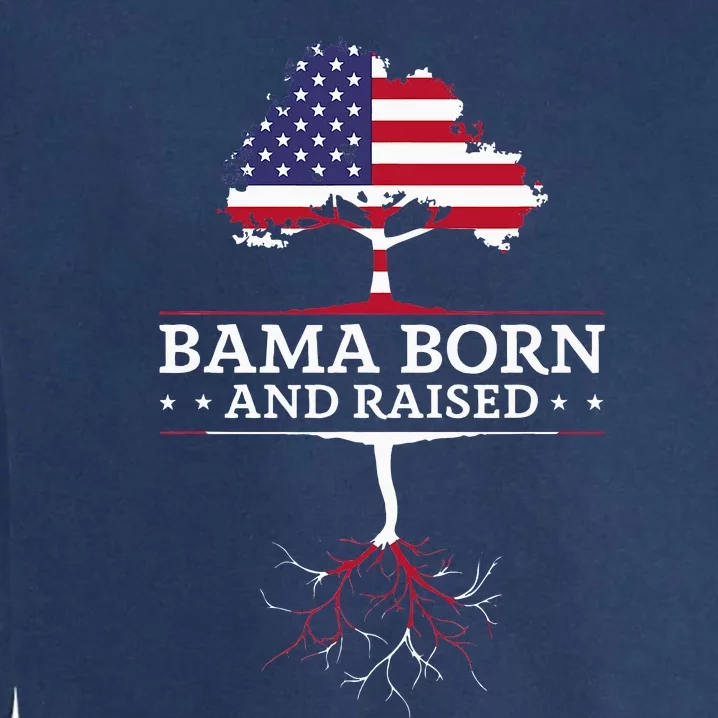 Bama Born And Raised Alabama Home State Garment-Dyed Sweatshirt