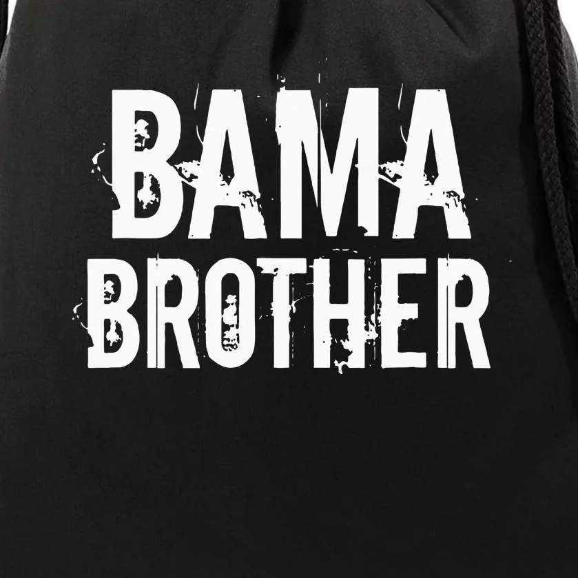 Bama Brother Alabama Shoals Birmingham Tuscaloosa Southern Drawstring Bag