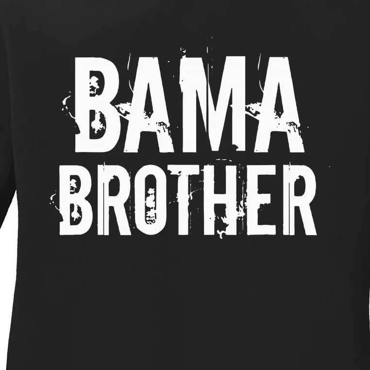 Bama Brother Alabama Shoals Birmingham Tuscaloosa Southern Ladies Long Sleeve Shirt