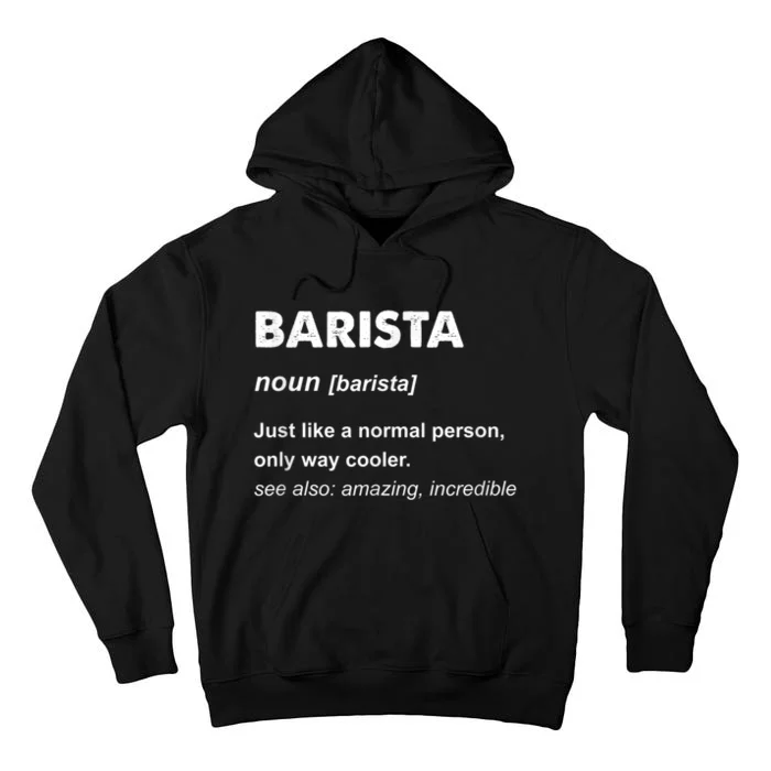 Barista Tall Hoodie