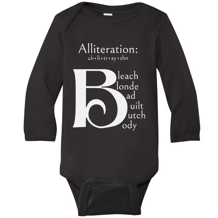 Bleach Blonde Bad Built Butch Body B6 Alliteration Baby Long Sleeve Bodysuit