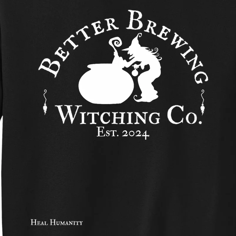 Better Brewing Sweatshirt