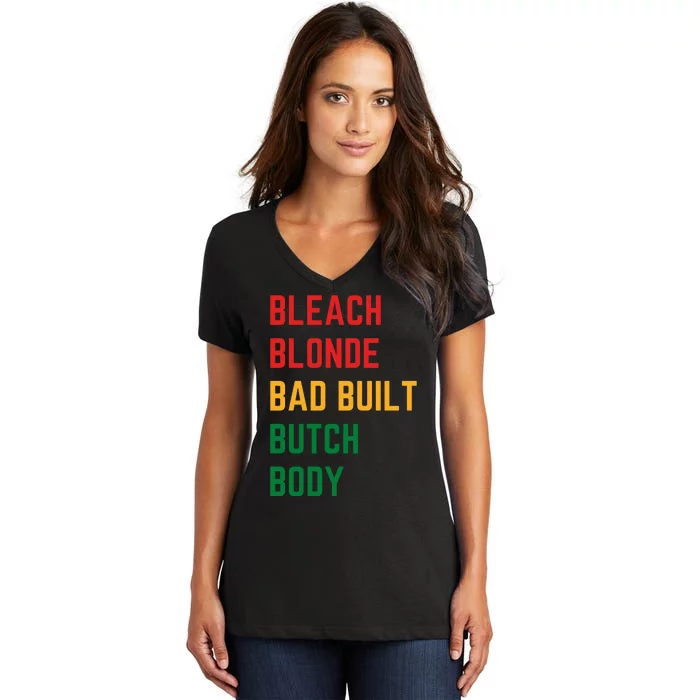 Bleach Blonde Bad Built Butch Body Women's V-Neck T-Shirt