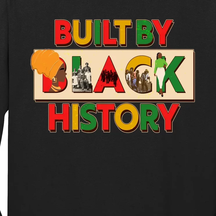 Built By Black History African American Culture Long Sleeve Shirt