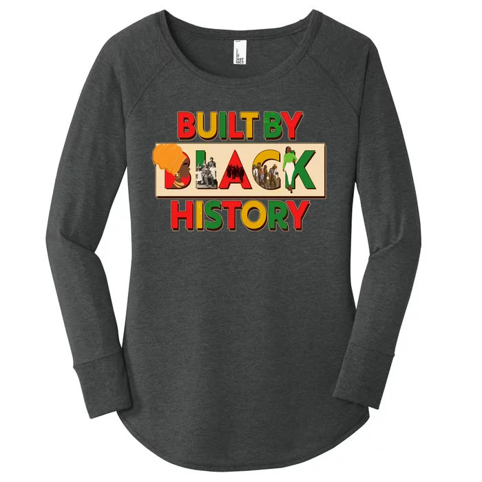 Built By Black History African American Culture Women's Perfect Tri Tunic Long Sleeve Shirt