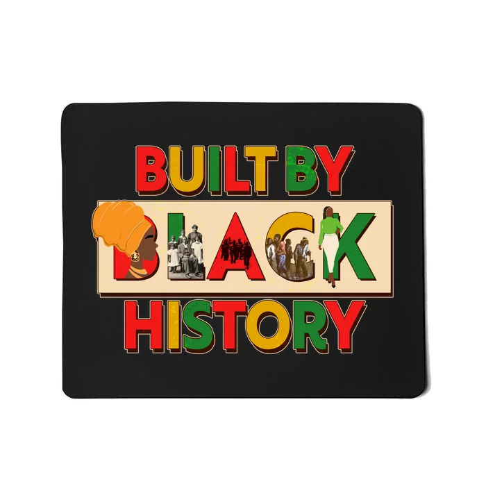 Built By Black History African American Culture Mousepad