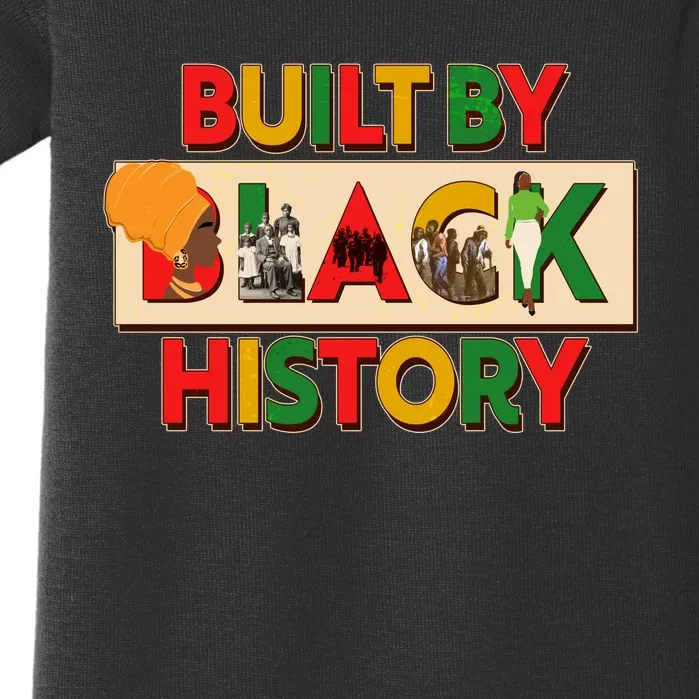 Built By Black History African American Culture Baby Bodysuit