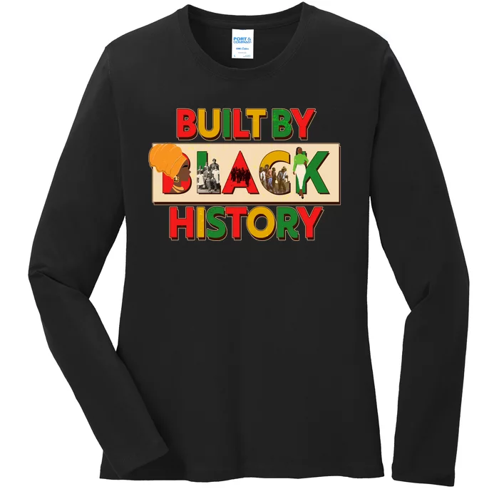 Built By Black History African American Culture Ladies Long Sleeve Shirt