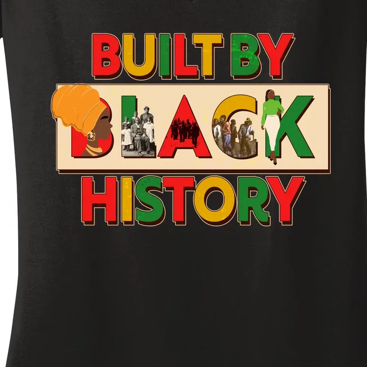 Built By Black History African American Culture Women's V-Neck T-Shirt