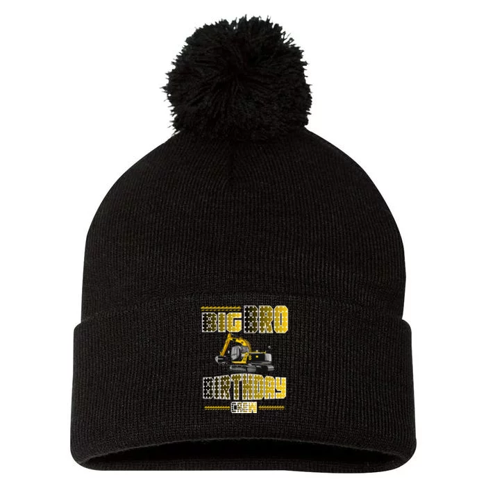 Big Bro Brother Birthday Crew Party Excavator Pom Pom 12in Knit Beanie