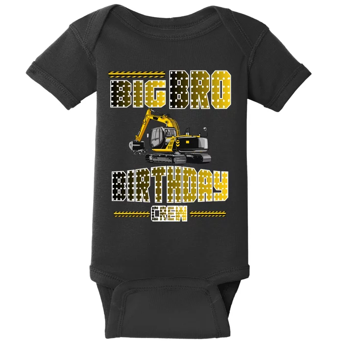 Big Bro Brother Birthday Crew Party Excavator Baby Bodysuit