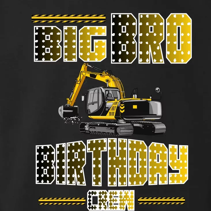 Big Bro Brother Birthday Crew Party Excavator Toddler Hoodie