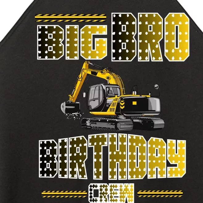 Big Bro Brother Birthday Crew Party Excavator Women’s Perfect Tri Rocker Tank