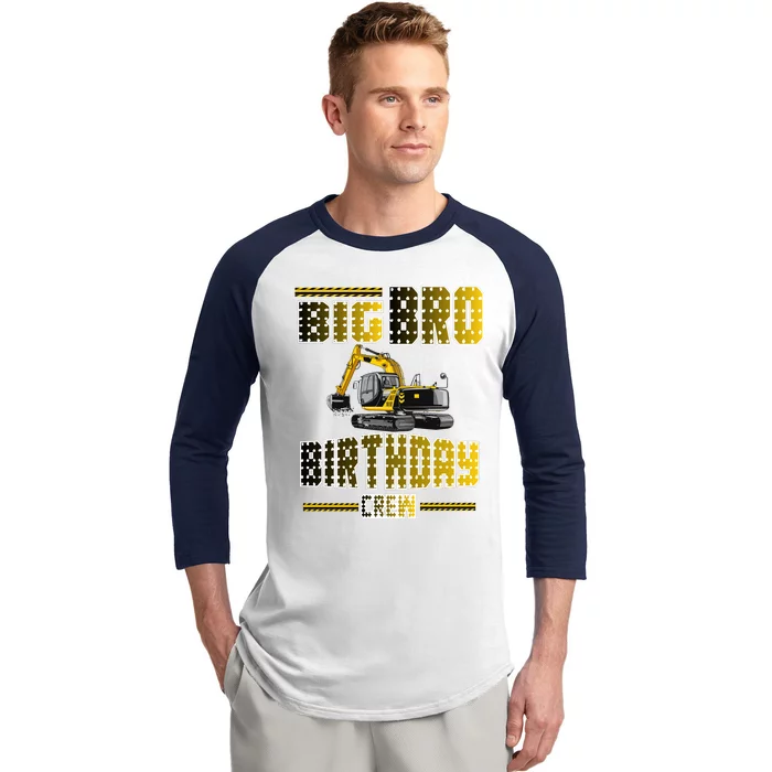 Big Bro Brother Birthday Crew Party Excavator Baseball Sleeve Shirt