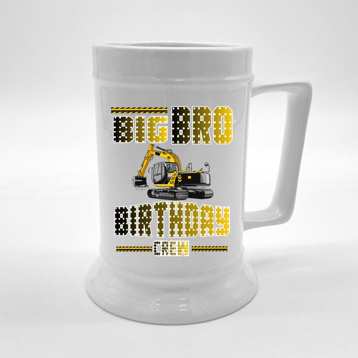 Big Bro Brother Birthday Crew Party Excavator Front & Back Beer Stein