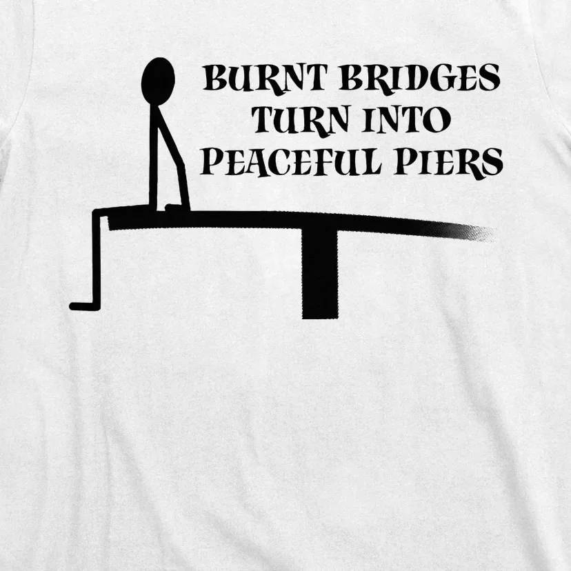 Burnt Bridges T-Shirt