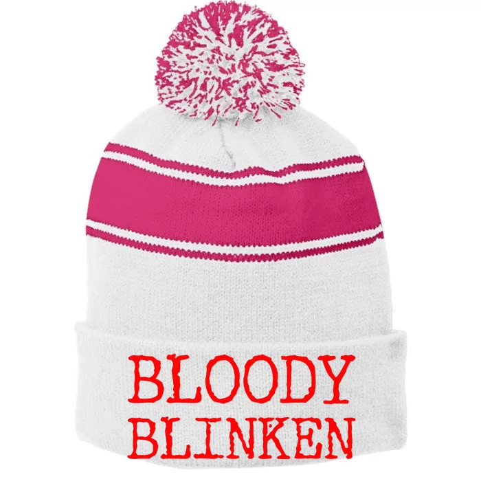 Bloody Blinken Stripe Pom Pom Beanie