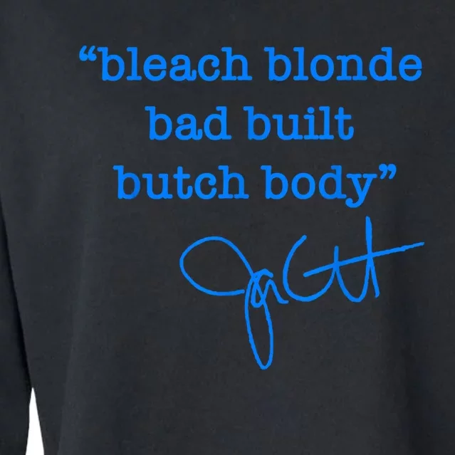 Bleach Blonde Bad Built Butch Body Jasmine Crockett Cropped Pullover Crew