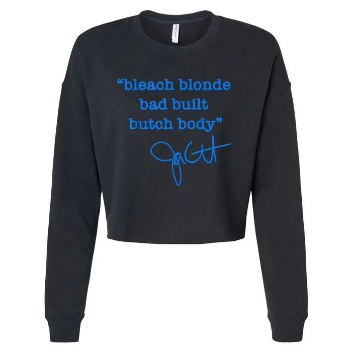 Bleach Blonde Bad Built Butch Body Jasmine Crockett Cropped Pullover Crew