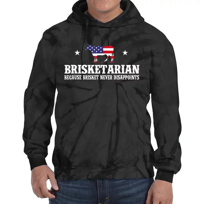 Brisketarian Because Brisket Never Disappoints Bbq Lover Tie Dye Hoodie