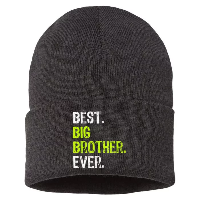 Best Big Brother Ever Teenager Older Sibling Sustainable Knit Beanie