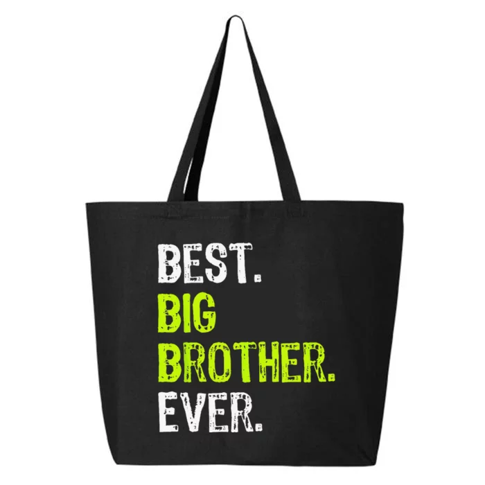 Best Big Brother Ever Teenager Older Sibling 25L Jumbo Tote