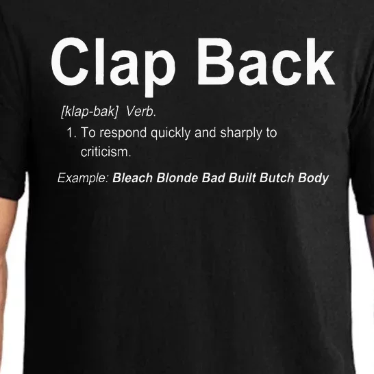 Bleach Blonde Bad Built Butch Body Clap Back Pajama Set