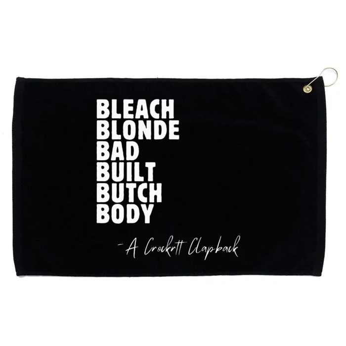 Bleach Blonde Bad Built Butch Body Grommeted Golf Towel