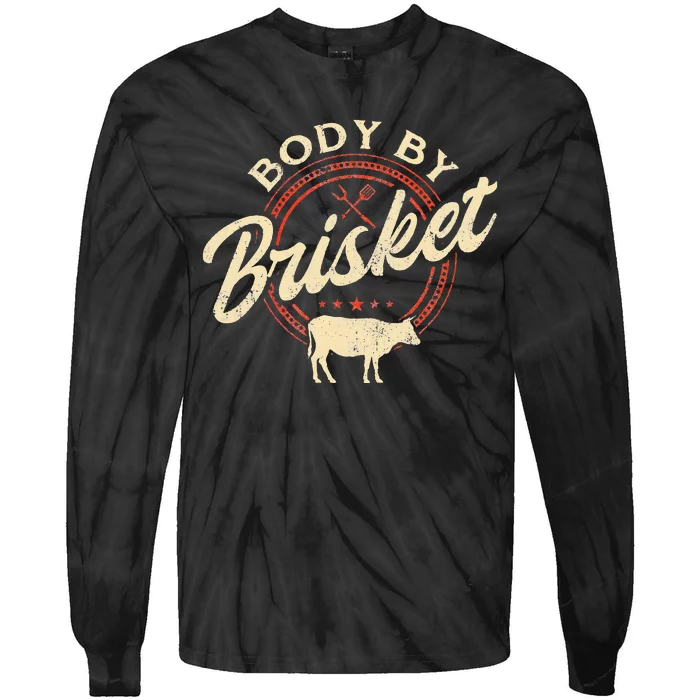 Body By Brisket Pitmaster BBQ Lover Smoker Grilling Tie-Dye Long Sleeve Shirt